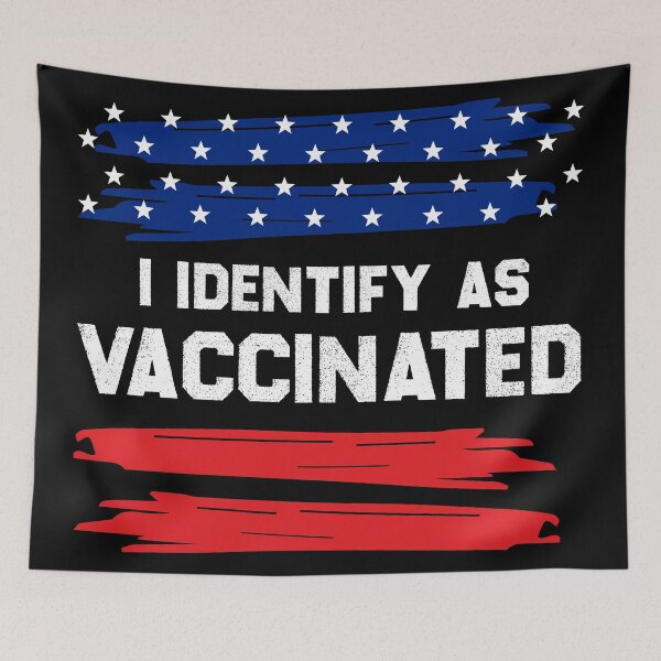 Item preview, i identify as vaccinated - US Flag -  2021 2022 designed and sold by redblackline.