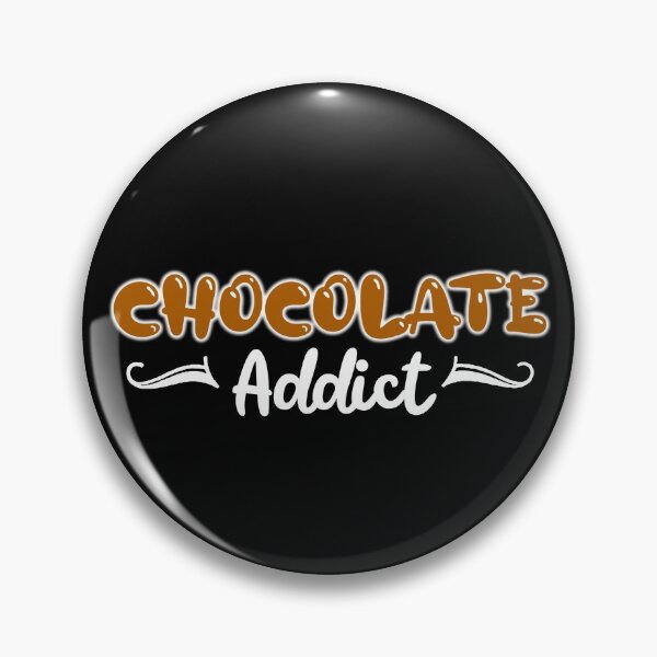 Item preview, Chocolate Addict (Dark) designed and sold by the-krisney-way.