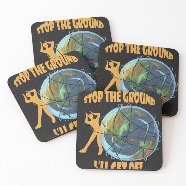 Item preview, Poster: Stop the earth I'll get off designed and sold by Magicbrush13.