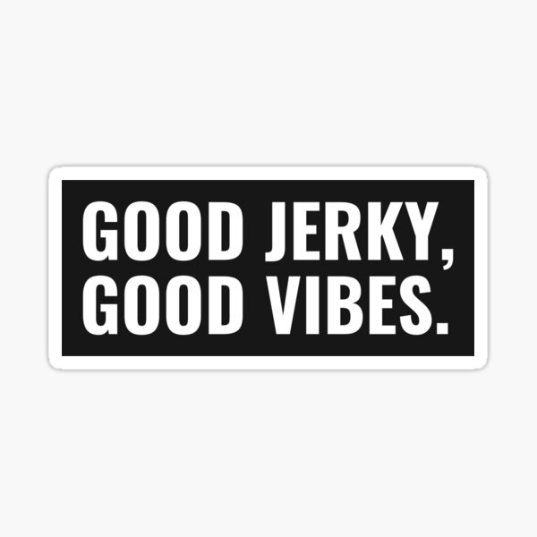 Item preview, Guter Jerky, gute Stimmung designed and sold by TeesByConnor.