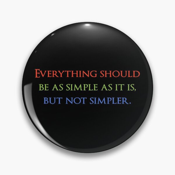 Item preview, Everything should be as simple as it is, but not simpler. Quotes store designed and sold by QuotesStore-2.