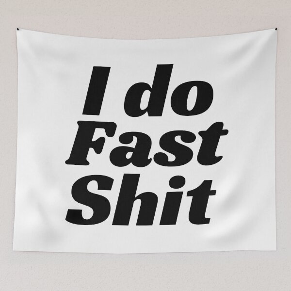 Item preview, I Do Fast Stuff designed and sold by Sonatablue.