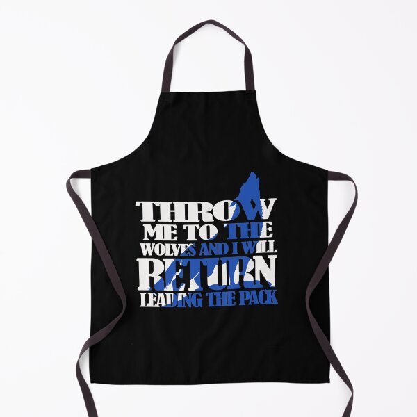 Item preview, Throw Me To The Wolves And I Will Return Leading The Pack designed and sold by david parry.