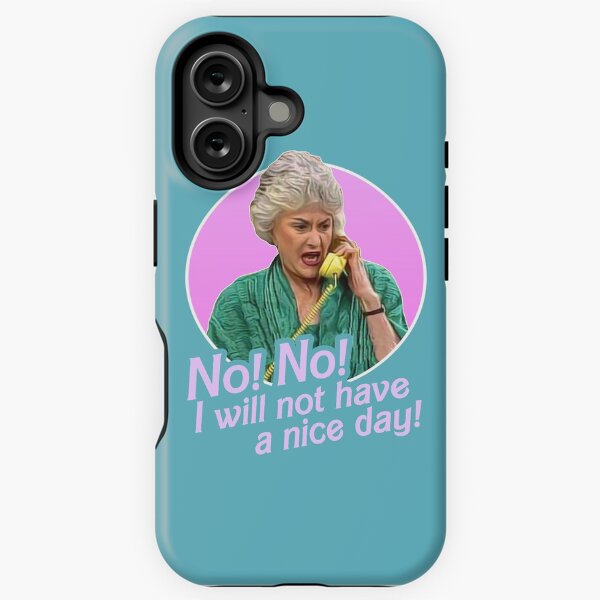 Aperçu de l'œuvre Dorothy Zbornak Non, je ne passerai pas une bonne journée ! créée et vendue par acquiesce13.