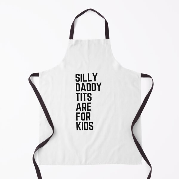 Item preview, illy daddy tits are for kids designed and sold by alexgzl.