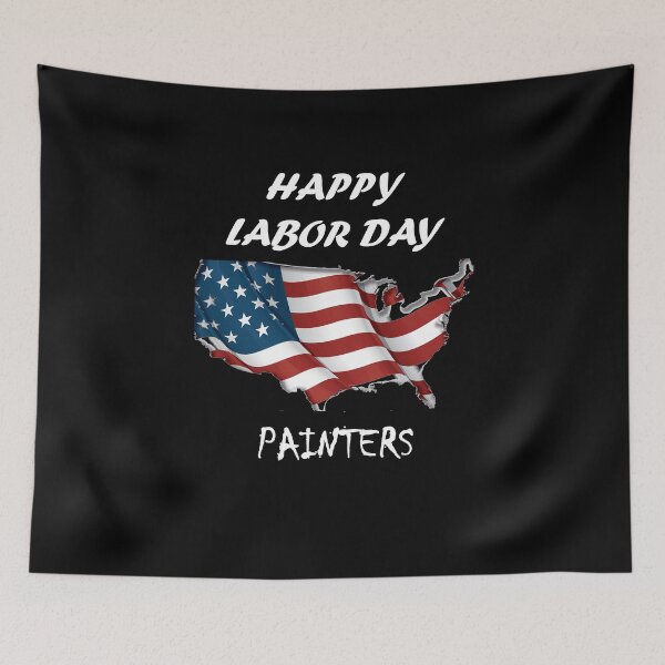 Item preview,  HAPPY LABOR DAY FOR Painters designed and sold by Anoirshop ⭐⭐⭐⭐⭐.