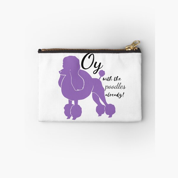 Item preview, Oy With The Poodles Already designed and sold by RebekahLanden.