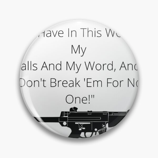 Item preview, Scarface Quote designed and sold by RiggsBubble.