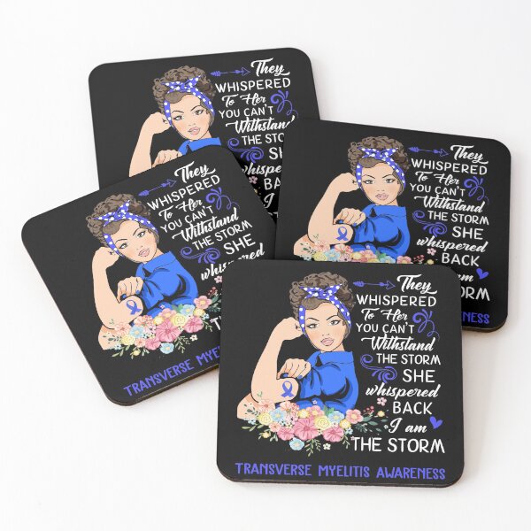 Item preview, I Am The Storm Transverse Myelitis Awareness designed and sold by Brad-FI.