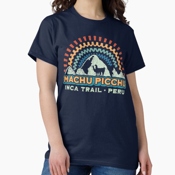 Machu Picchu Funny T-Shirts for Sale | Redbubble