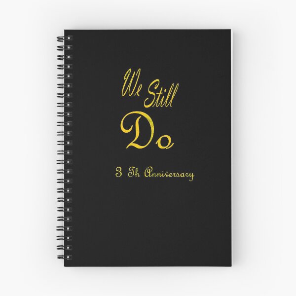 Item preview, We Still Do 3th Anniversary designed and sold by sichaz.
