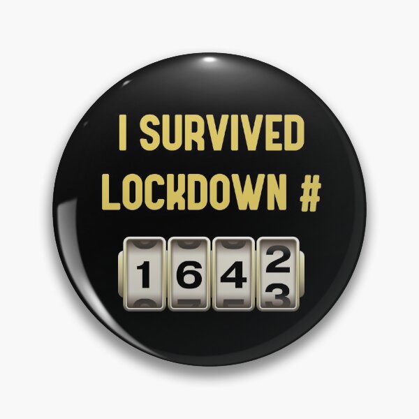 Item preview, I Survived Lockdown # 1643 designed and sold by Rennie Palmer.