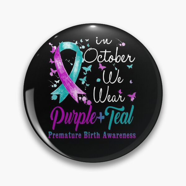 Item preview, In October We Wear Purple & Teal Ribbon Premature Birth Awareness designed and sold by largellie.