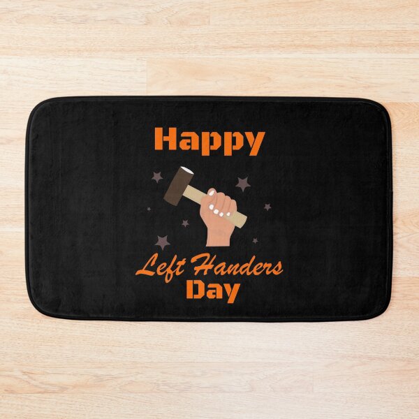 Item preview, happy Left Handers Day designed and sold by Beautiful Designs.
