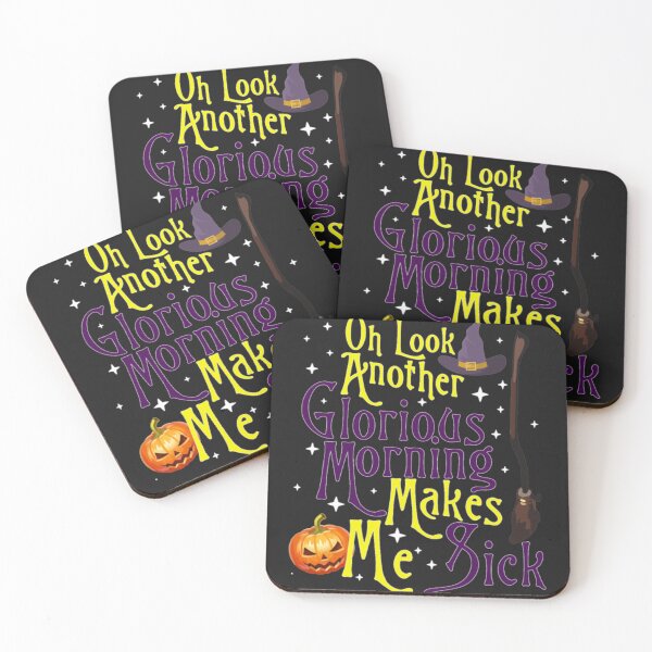 Item preview, Oh Look Another Glorious Morning Makes Me Sick designed and sold by StarcyWol.