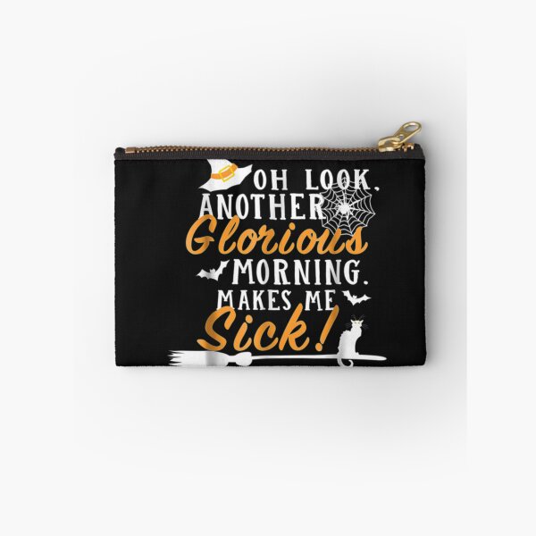Item preview, Another Glorious Morning Makes Me Sick designed and sold by StarcyWol.