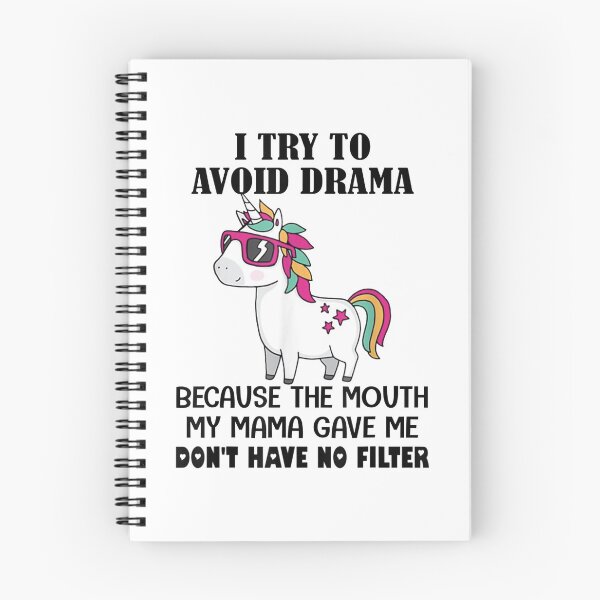 Item preview, Funny Unicorns I Try To Avoid Drama Because The Mouth  designed and sold by FelixRiojas.