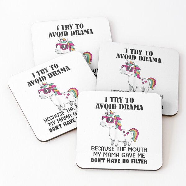 Item preview, Funny Unicorns I Try To Avoid Drama Because The Mouth  designed and sold by FelixRiojas.