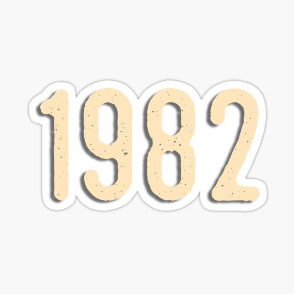 1982 birthday Sticker