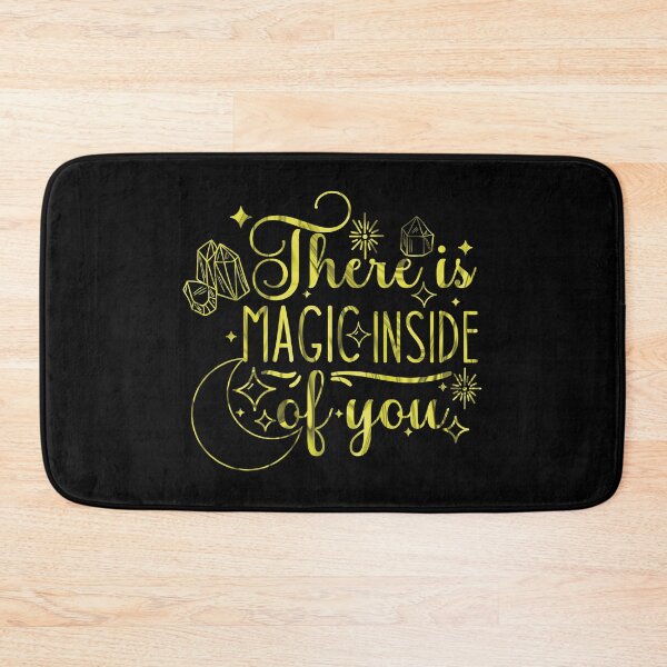 Item preview, There is Magic Inside of You designed and sold by BtheLight.