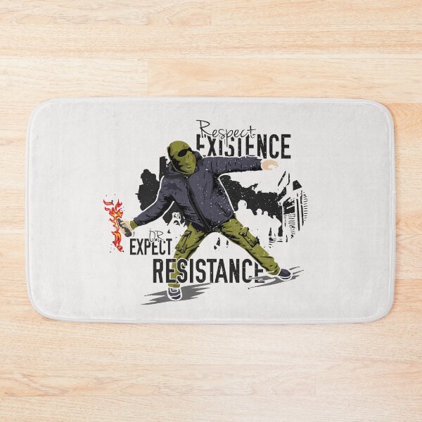 Item preview, Respect Existence or Expect Resistance designed and sold by eiwo87.