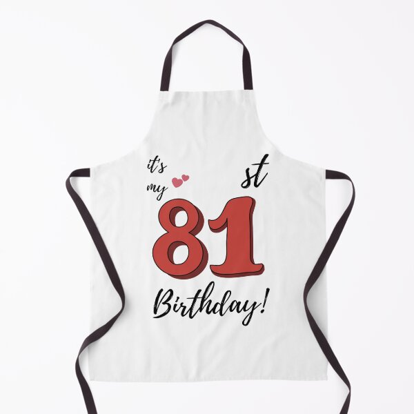 Item preview, It's My 81st Birthday quote designed and sold by WayneTower.