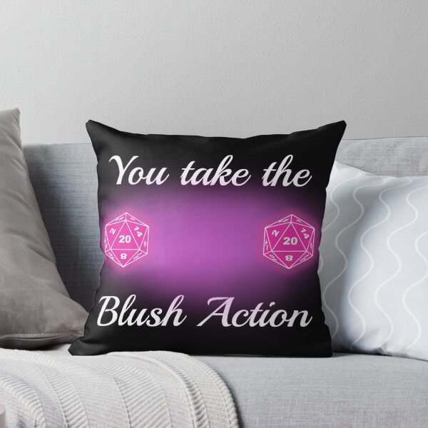 Item preview, You Take the Blush Action - D20 Dark designed and sold by BeholderToNoOne.