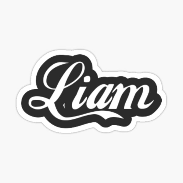 Liam Name Stickers | Redbubble