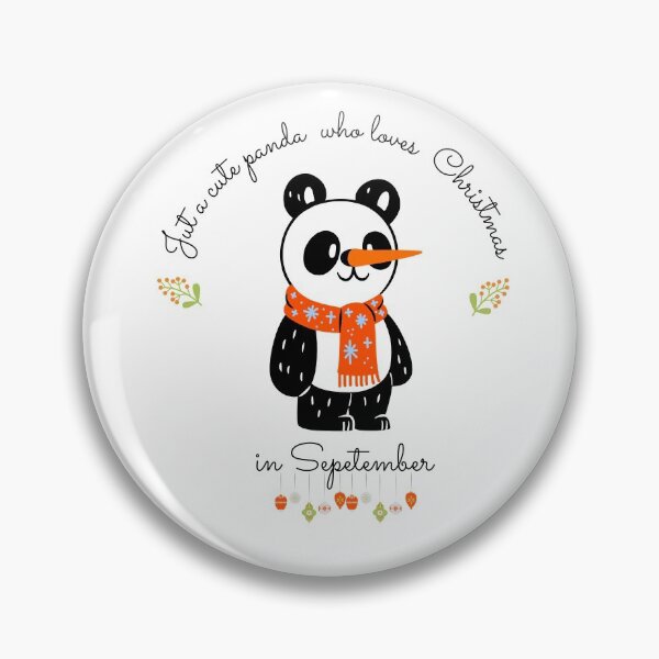 Item preview, just cute panda girl who loves Christmas in September , funny gift idea for panda lovers ,  funny christmas gift 2022 designed and sold by Alan-NY.
