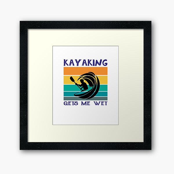 Item preview, Kayaking Gets Me Wet Vintage, kayaking lover, kayaking for men, kayaking for women. designed and sold by Yassineenns.