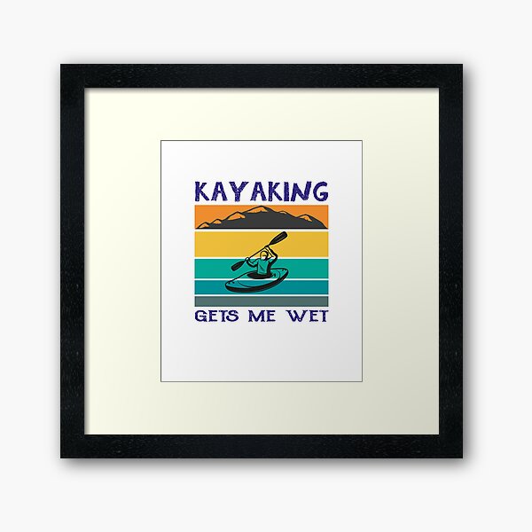 Item preview, Kayaking Gets Me Wet Vintage, kayaking lover, kayaking for men, kayaking for women. designed and sold by Yassineenns.