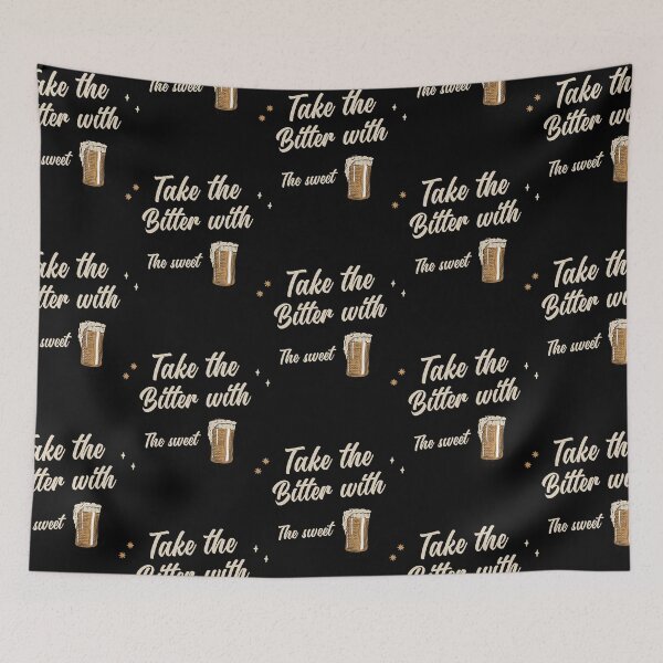 Item preview, Take The Bitter With The Sweet Design  designed and sold by thaciasch.