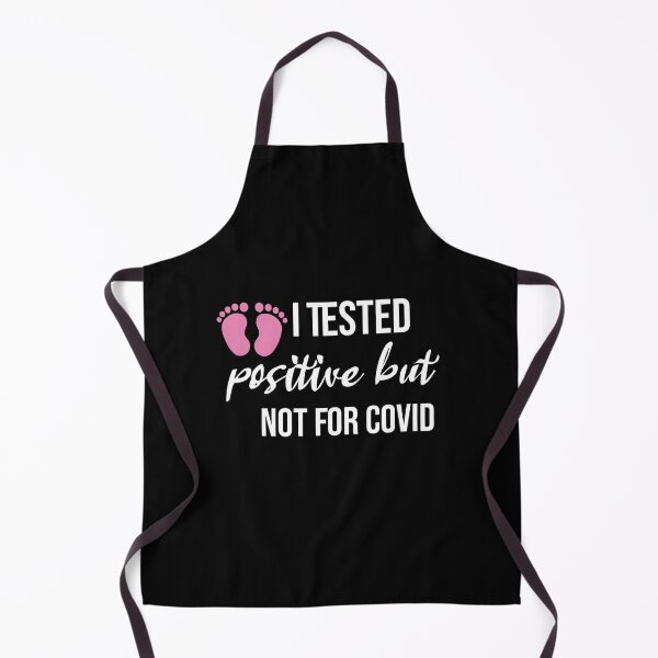 Item preview, I Tested Positive But Not For Covid, Pregnancy Announcement Soon To Be Mom, Mother Day, designed and sold by adjamine.