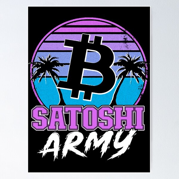 Item preview, Satoshi Army Retrowave Cryptocurrency BTC Bitcoin  designed and sold by raineban.