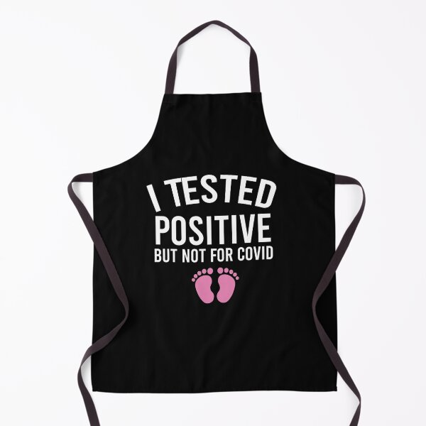 Item preview, I Tested Positive But Not For Covid, Pregnancy Announcement Soon To Be Mom Mother Day, designed and sold by adjamine.