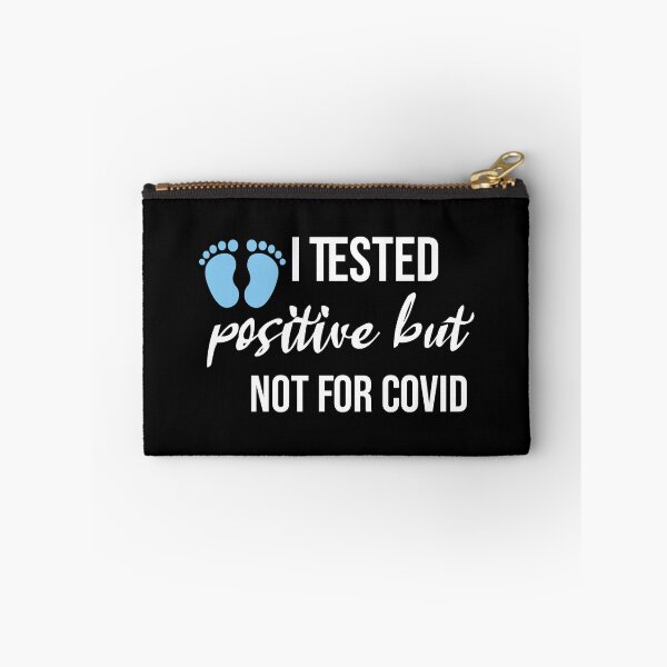 Item preview, I Tested Positive But Not For Covid, Pregnancy Announcement Soon To Be Mom, Mother Day designed and sold by adjamine.