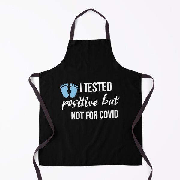 Item preview, I Tested Positive But Not For Covid, Pregnancy Announcement Soon To Be Mom, Mother Day designed and sold by adjamine.