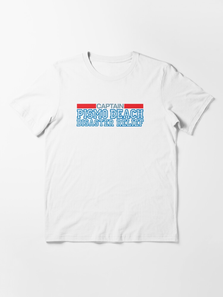 Clueless - Captain Of The Pismo Beach Disaster Relief" T-Shirt By Call-Me-Dickie | Redbubble