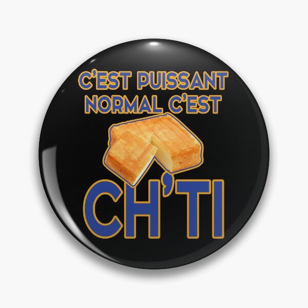Item preview, cest puissant cest normale cest Chti  designed and sold by thaciasch.
