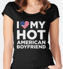 I Love My Hot American Boyfriend Women's Fitted Scoop T-Shirt