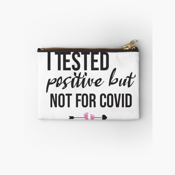 Item preview, I Tested Positive But Not For Covid, Pregnancy Announcement Soon To Be Mom, Mother Day designed and sold by adjamine.