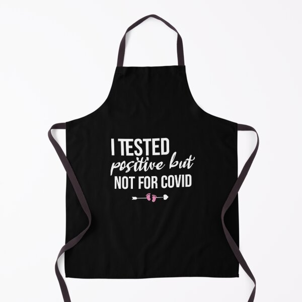 Item preview, I Tested Positive But Not For Covid, Pregnancy Announcement Soon To Be Mom, Mother Day designed and sold by adjamine.