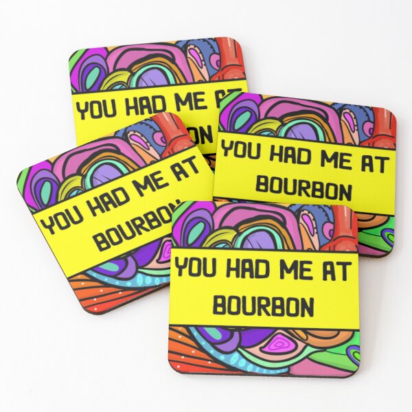 Item preview, Had Me At Bourbon designed and sold by JavionQuintin.