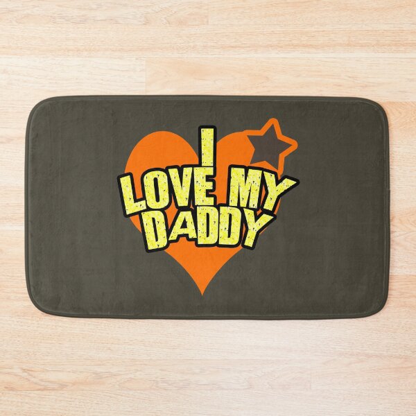 Item preview, I LOVE MY DADDY - A sweet message for all Daddies out there designed and sold by Tatzki-Design.