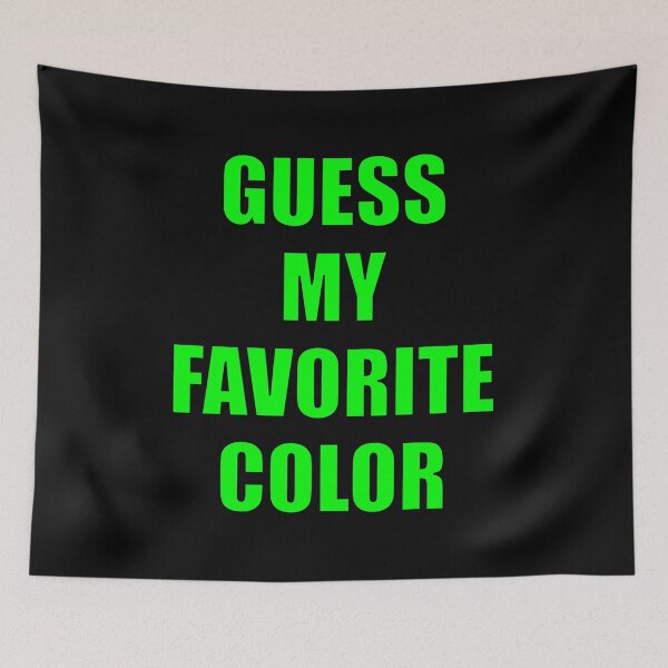 Item preview, Guess My Favorite Color Lime Green designed and sold by artfulnotebook.