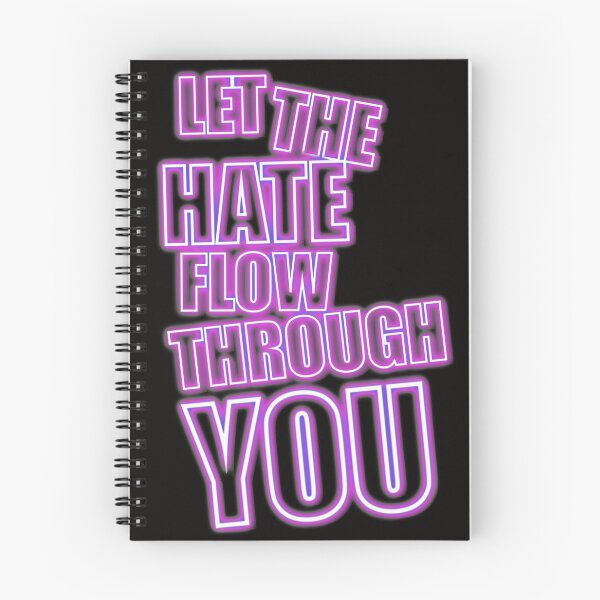 Item preview, Let the Hate Flow Through You  designed and sold by Ryan  Trickey.