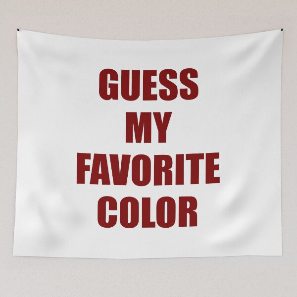Item preview, Guess My Favorite Color Maroon designed and sold by artfulnotebook.
