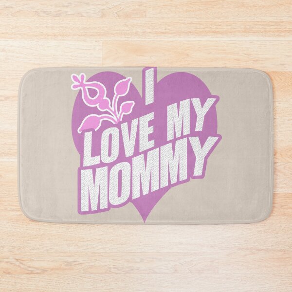 Item preview, I LOVE MY MOMMY - A sweet quote for all Mommies out there designed and sold by Tatzki-Design.