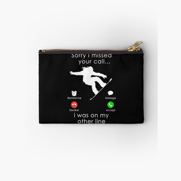 Item preview, Snowboarding Sorry I Missed Your Call I Was On My Other  designed and sold by patsa4.