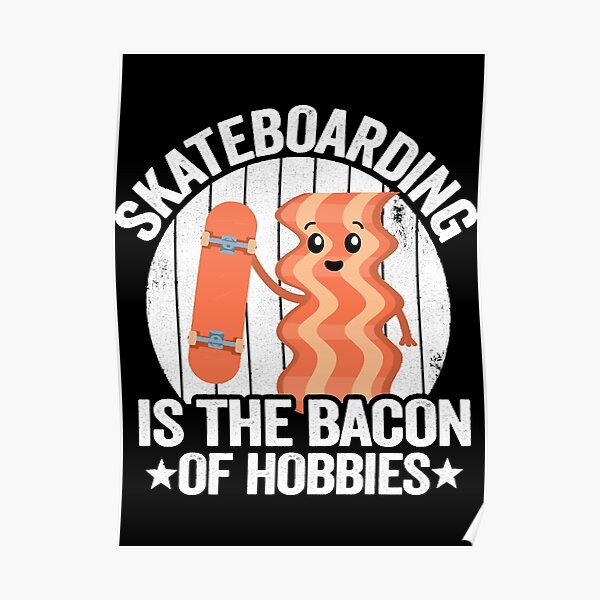 Funny Skateboarding Quotes Posters Redbubble